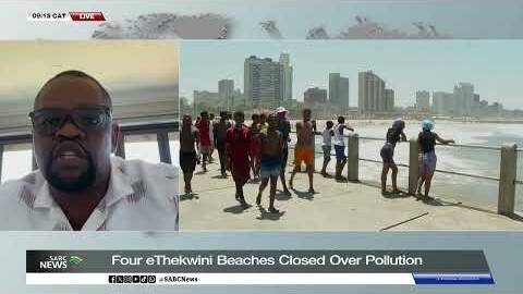 Four Durban beaches - Blue Lagoon, EThekwini, Country Club, Battery - closed: Dr Simphiwe Ndlovu