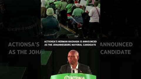 ActionSA&rsquo;s Herman Mashaba is announced as Johannesburg Mayoral candidate  #sabcnews #actionsa