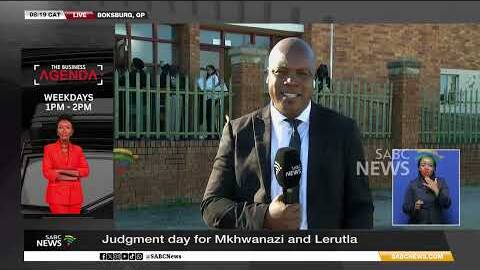 Judgment day for Mkhwanazi and Lerutla