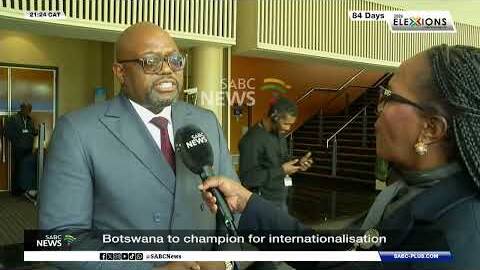 46th SADC Summit | Botswana to champion for internationalisation
