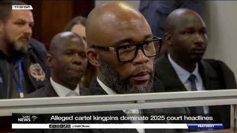 Alleged criminal cartel kingpins dominate 2025 court headlines