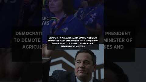 The Presidency confirms receiving DA's request to remove Steenhuisen as Agriculture Minister