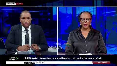 Militants launched coordinated attacks across Mali: Sophie Mokoena