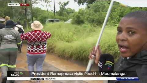 President Ramaphosa assess flood damage in Mpumalanga