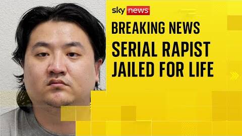 Serial rapist Chao Xu jailed for life