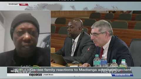 Gardee family reactions to Madlanga acknowledgement