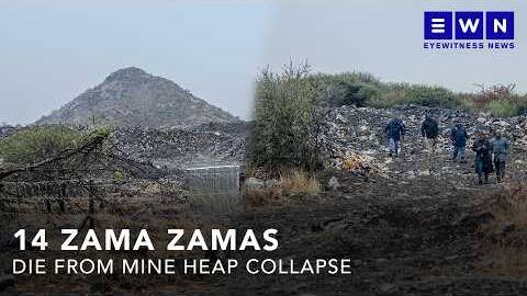 14 suspected Zama-Zamas die in mine heap collapse
