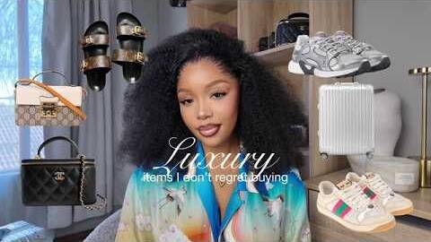 LUXURY ITEMS I DON'T REGRET BUYING | PRICES | I WOULD SPEND'T ALL OVER AGAIN