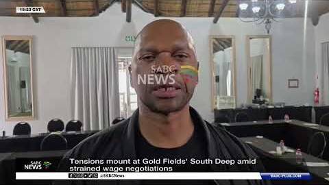 Tensions mount at Gold Fields' South Deep mine as wage negotiations continue