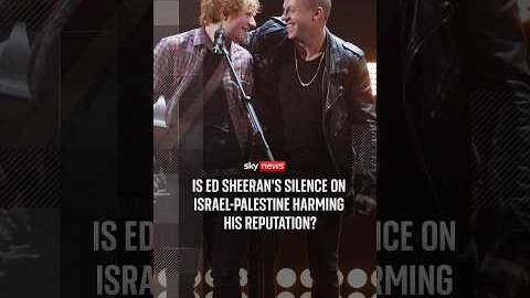 Is Ed Sheeran's silence on Israel-Palestine harming his reputation?