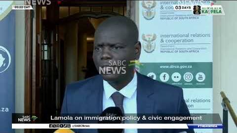 Lamola on immigration policy and civic engagement
