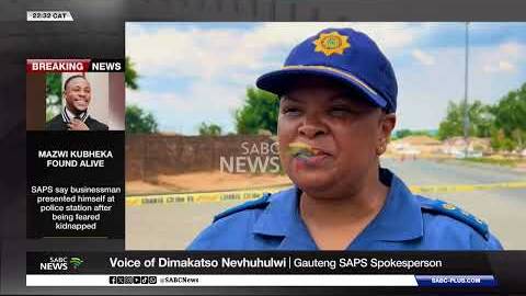 Mazwi Kubheka | Businessman found alive after being feared kidnapped