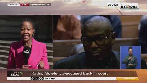Katiso Molefe, co-accused back in court: Neria Hlakotsa reports