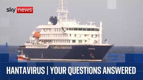 Cruise ship hantavirus Q&A | Your Questions Answered